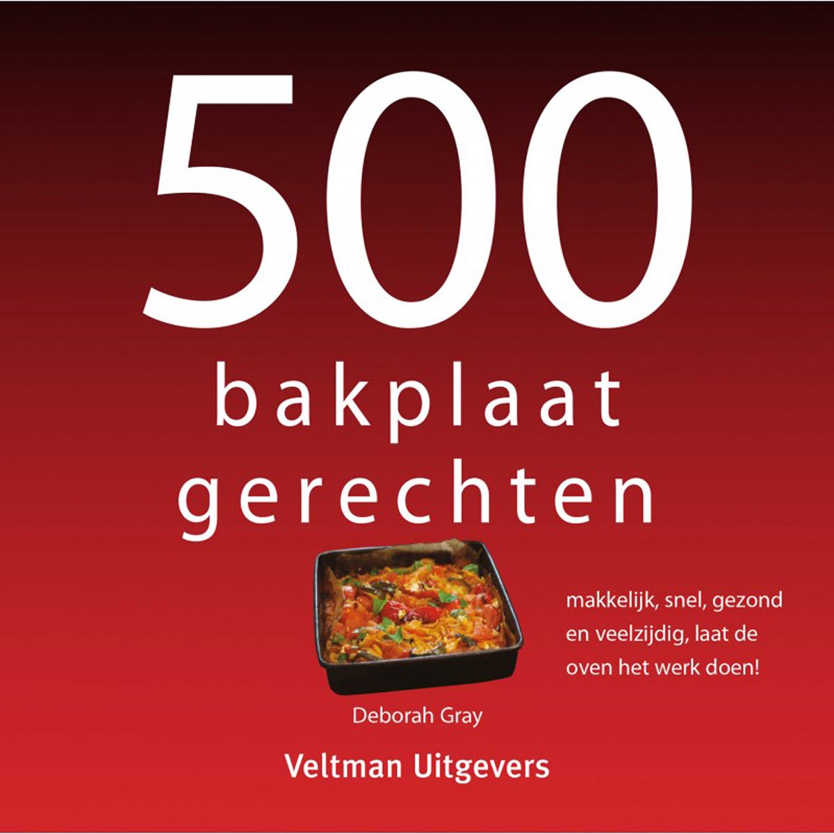 500-serie - 500 bakplaatgerechten