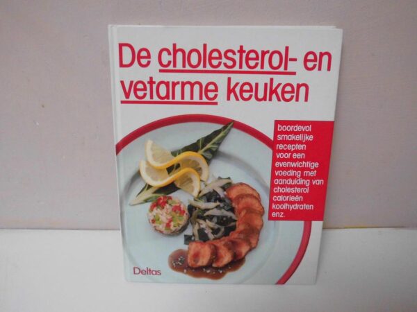 De cholesterol- en vetarme keuken