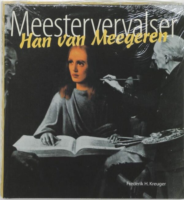 Han Van Meegeren, Meestervervalser