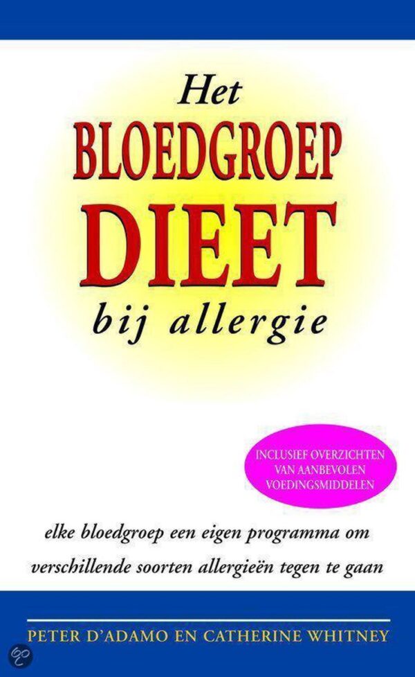 Het Bloedgroep Dieet Bij Allergie