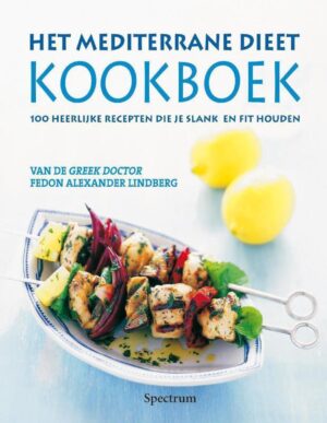 Het Mediterrane Dieet Kookboek